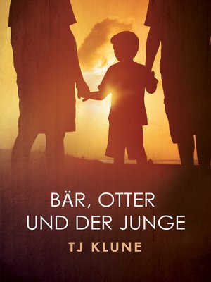 cover image of Bär, Otter und der Junge (Bear, Otter, and the Kid)